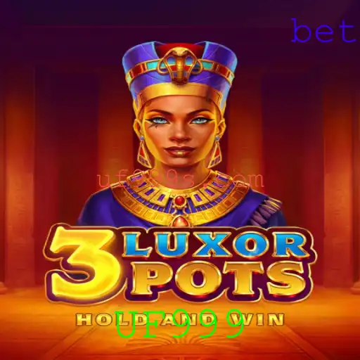 Descubra o Mundo Fascinante de 3LuxorPots e a Palavra-chave UF999